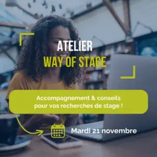 Affiche Way of stage : l'atelier Studélites spécial stage avec nos experts
