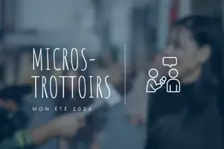 micro-trottoirs projets d’été 2026