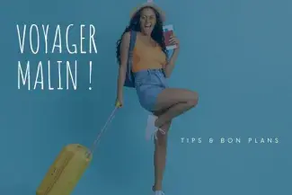 Bons plans pour voyager malin