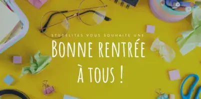 Bonne rentrée Studélites